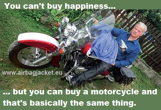 Nem vásárolhatsz boldogságot, de vehetsz egy motort és az alapjában véve ugyanaz.